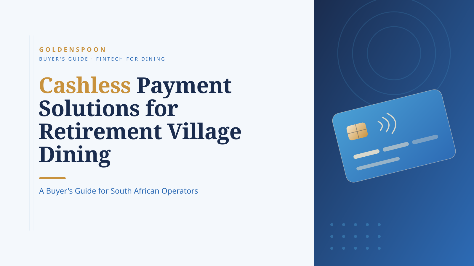 Cashless Payment Solutions for Retirement Village Dining: A Buyer's Guide for South African Operators